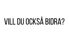 Vill du också bidra?